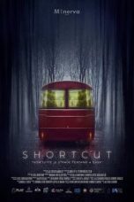 Nonton film Shortcut (2020)