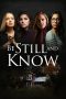 Nonton film Be Still And Know (2019)