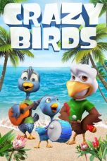 Nonton film Crazy Birds (2019)