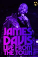 Nonton film James Davis: Live from the Town (2019)