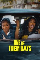 Nonton film One of Them Days (2025)